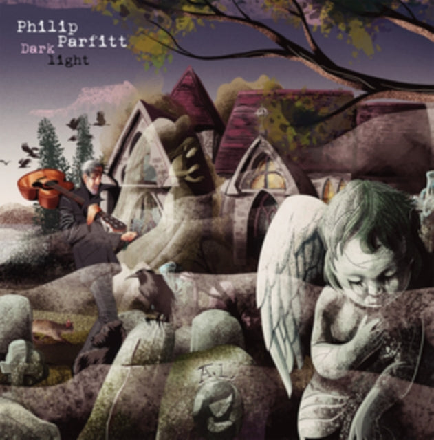 Phillip Parfitt - Dark Light - Vinyl Record