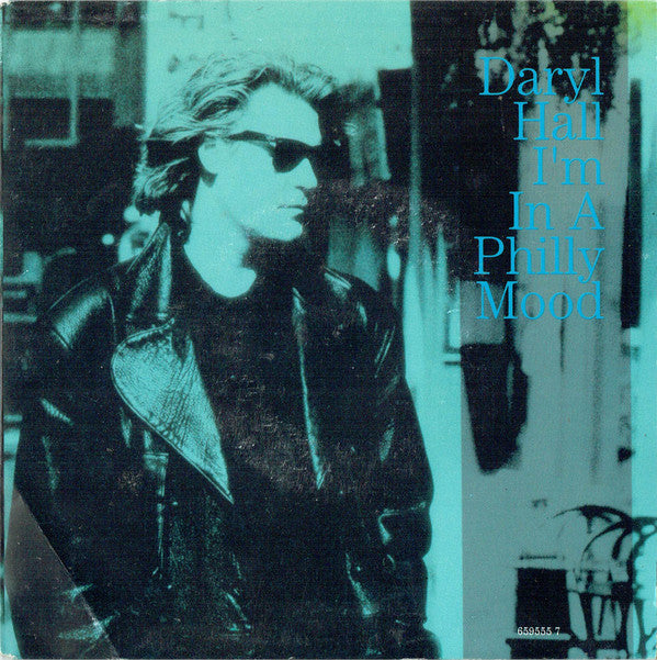 Daryl Hall - I'm In A Philly Mood - Used Vinyl Record 7"