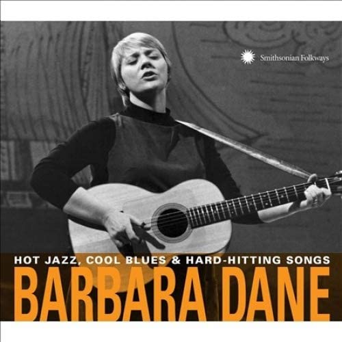 Barbara Dane - Hot Jazz, Cool Blues & Hard-Hitting Songs - CD
