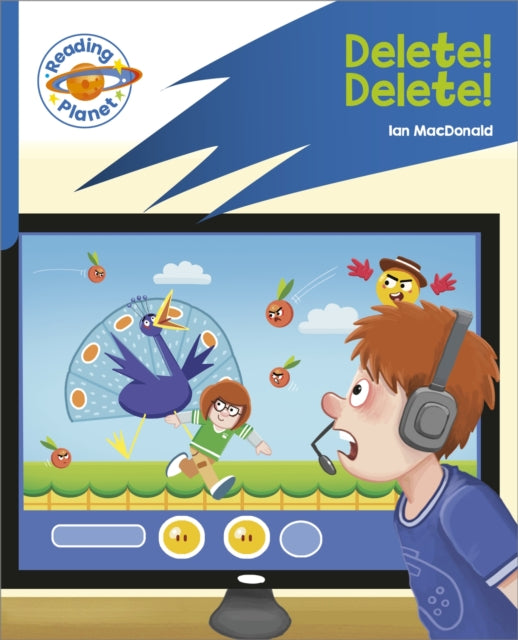 Reading Planet: Rocket Phonics - Target Practice - Delete! Delete! - B