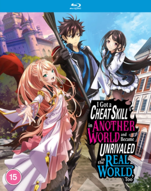 I Got A Cheat Skill In Another World And Became Unrivaled In The Real