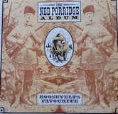 Ned Porridge - Album , Roosevelts Favourite - Used Vinyl Record