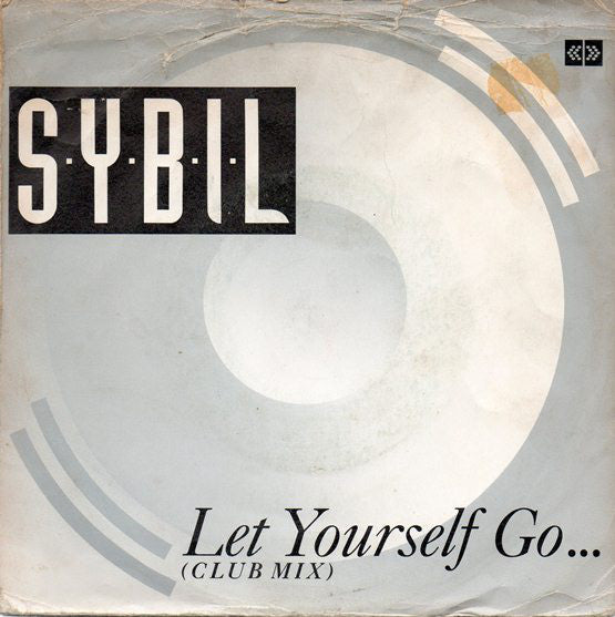 Sybil - Let Yourself Go (Club Mix) - Used Vinyl Record 7"