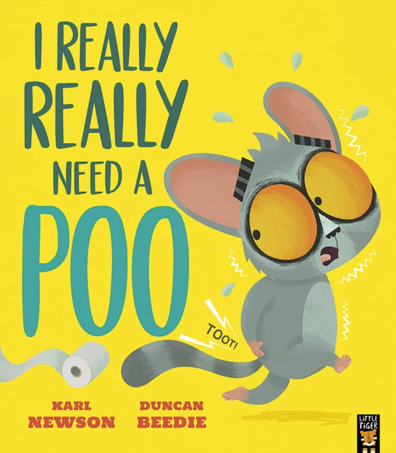 Karl Newson - I Really, Really Need a Poo - Paperback