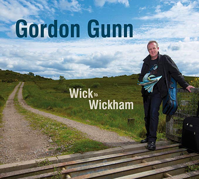 Gordon Gunn - Wick to Wickham - CD