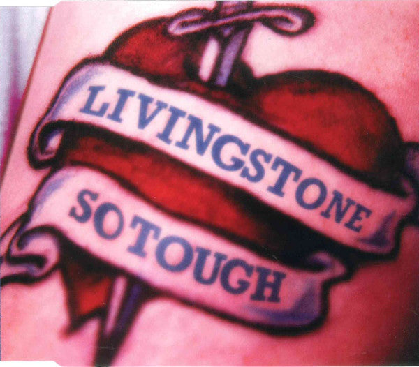 Livingstone - So Tough - Used CD