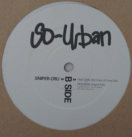 Sniper Cru - Hot Girls - Used Vinyl Record 12"