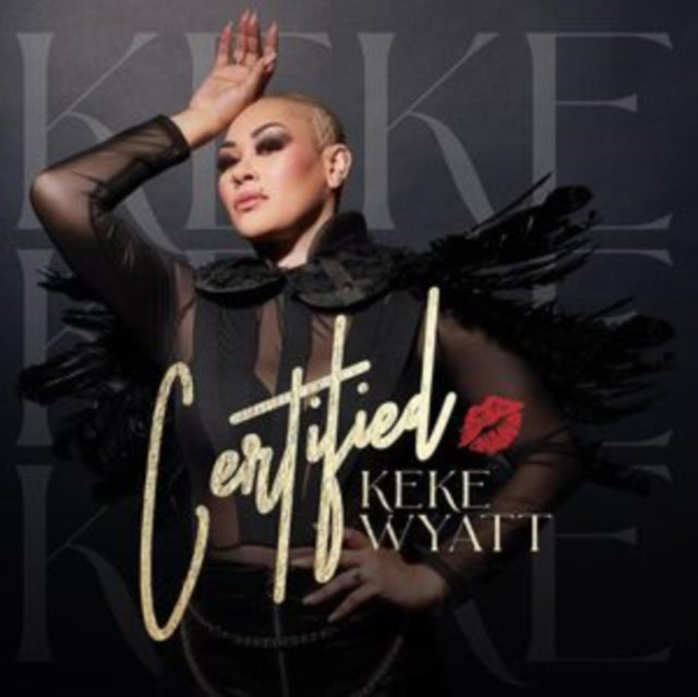 Keke Wyatt - Certified - CD