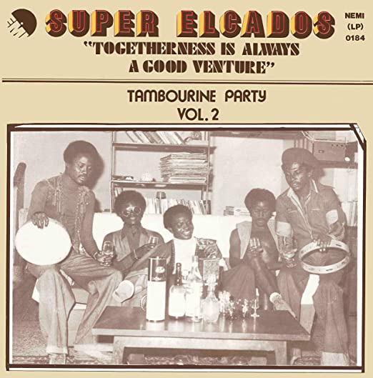 Elcados - Togetherness Is Always A Good Venture - Tambourine Party Vol.