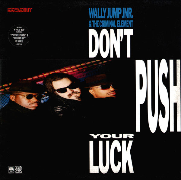 Wally Jump Jr & The - Don't Push Your Luck - Used Vinyl Record