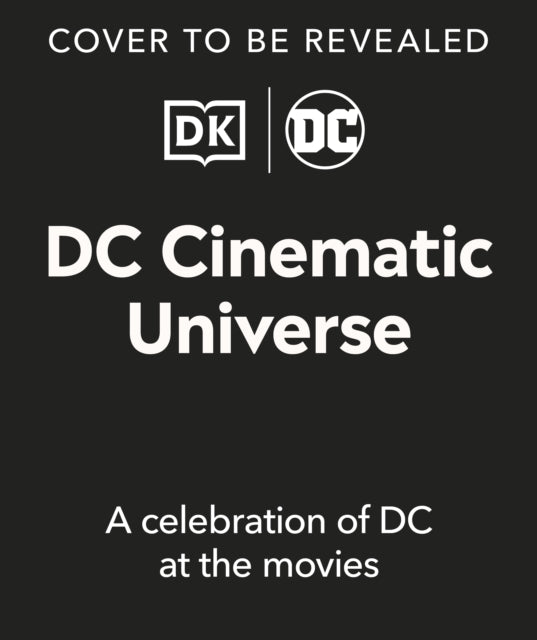 Stephen Wiacek - DC Cinematic Universe : A Celebration of DC at the Mo