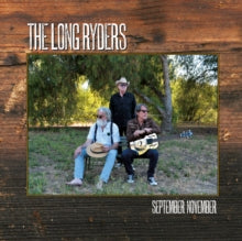 LONG RYDERS - SEPTEMBER NOVEMBER - CD EDITION CD - CD