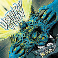 DEATH RAY VISION - WE AIN'T LEAVIN' TILL YOU'RE BLEEDIN' - CD