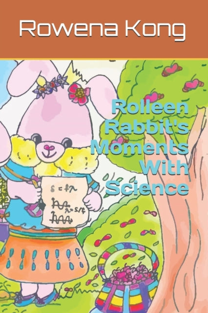 H. - Rolleen Rabbit's Moments With Science - New paperback or softback