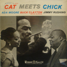 Buck Clayton And His - Cat Meets Chick: A Story In Jazz - Used Vinyl Re