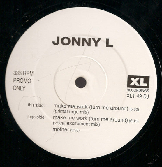 Jonny L - Make Me Work (Turn Me Around) - Used Vinyl Record 1