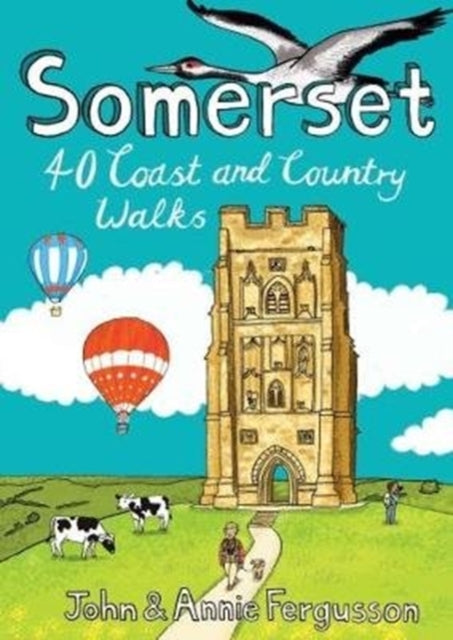 Annie Fergusson - Somerset : 40 Coast and Country Walks - Paperback
