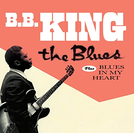 B.B.KING - BLUES / BLUES IN MY HEART - CD