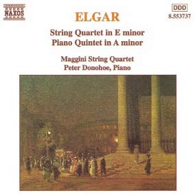 Sir Edward Elgar - String Quartet In E Minor / Piano Quintet In A Mino