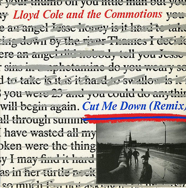 Lloyd Cole & The Com - Cut Me Down (Remix) - Used Vinyl Record 7"