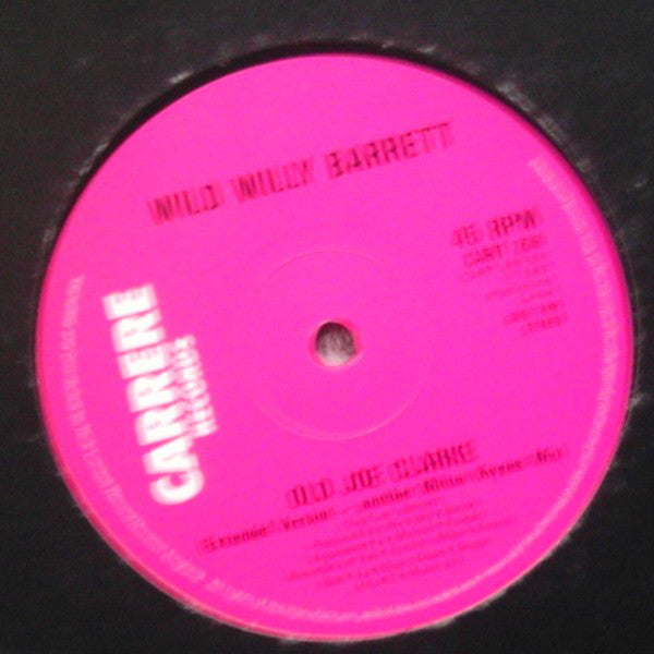 Wild Willy Barrett - Old Joe Clarke - Used Vinyl Record 12"
