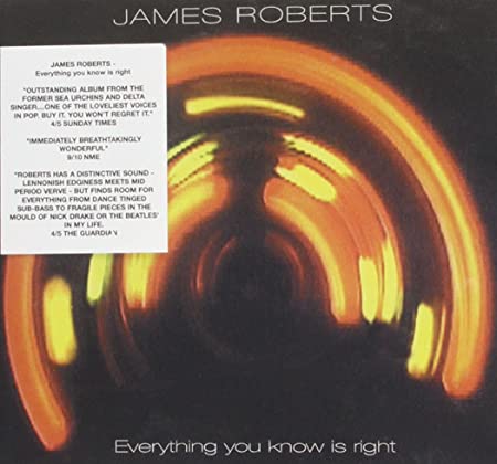 James Roberts - Everything You Know Is Right - CD