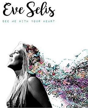 Eve Selis - See Me With Your Heart - CD