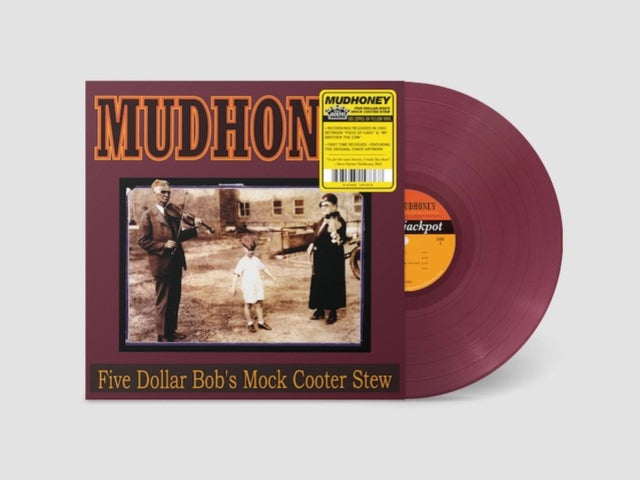 MUDHONEY - FIVE DOLLAR BOB'S MOCK COOTER STEW - Vinyl Record VL