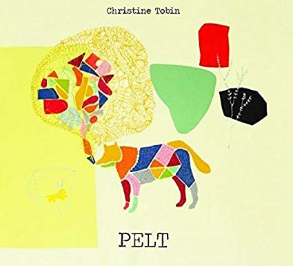 Christine Tobin - Pelt - CD