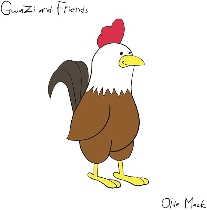 GWAZI AND FRIENDS - OLDE MACK - CD