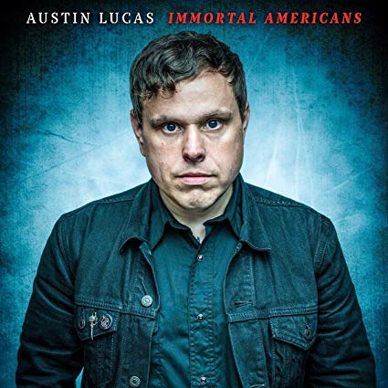 Austin Lucas - Immortal Americans - CD