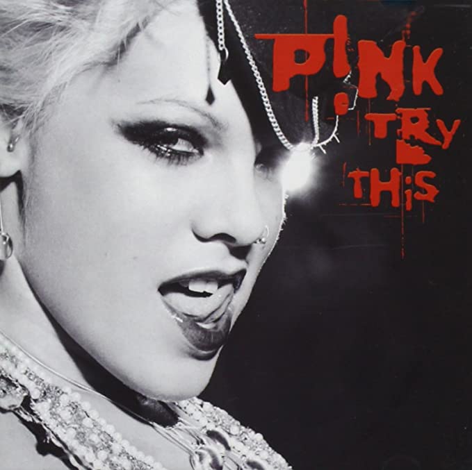 P!nk - Try This - CD