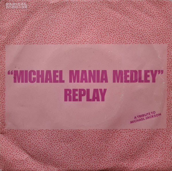 Replay - Michael Mania Medley - Used Vinyl Record 7"