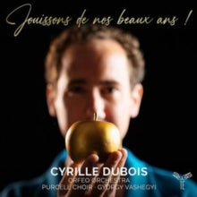 Orfeo Orchestra, Gyorgy Vashegyi, Cyrille Dubois, Purcell Choir - Joui