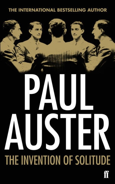 Paul Auster - Invention of Solitude - Paperback