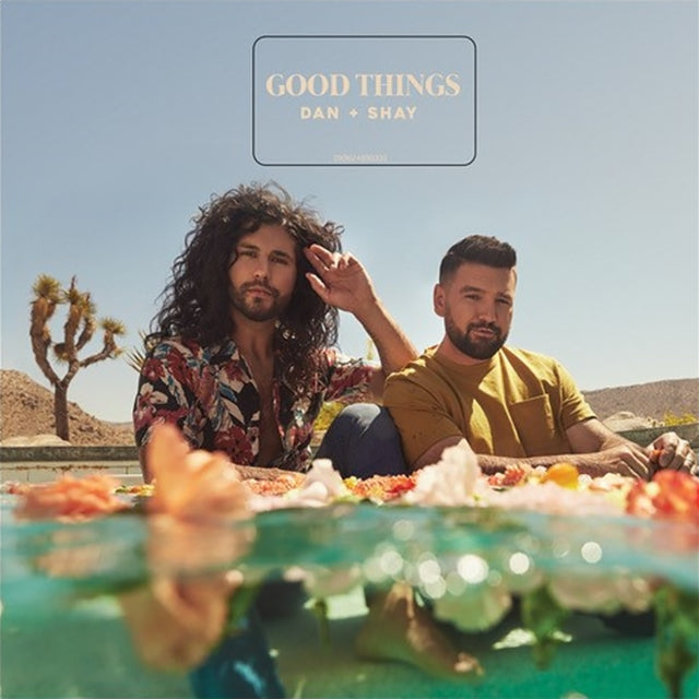 DAN + SHAY - GOOD THINGS - CD