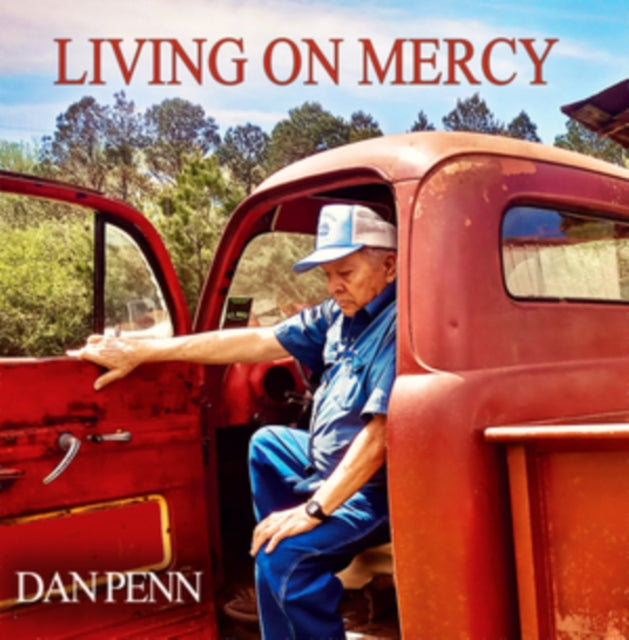 DAN PENN - LIVING ON MERCY - CD