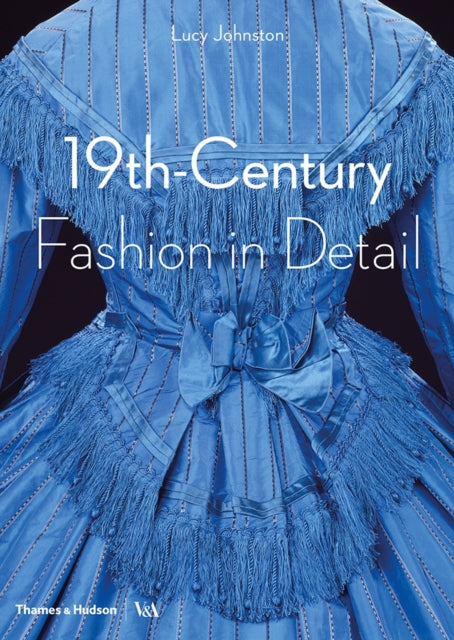 Marion Kite - 19th-Century Fashion in Detail - Paperback