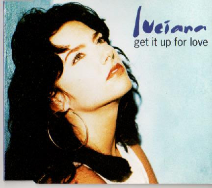 Luciana - Get It Up For Love - Used CD