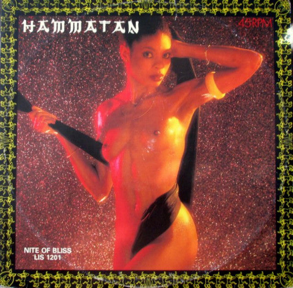 Hammatan - Nite Of Bliss / Don't Turn Away - Used Vinyl Record 12"
