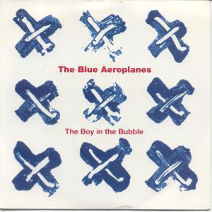 Blue Aeroplanes - Boy In The Bubble - Used Vinyl Record 7"