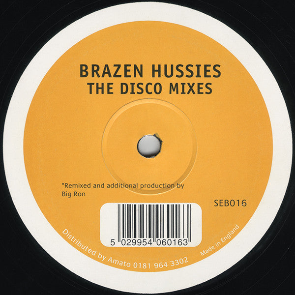 Brazen Hussies - (The Disco Mixes) - Used Vinyl Record 12"
