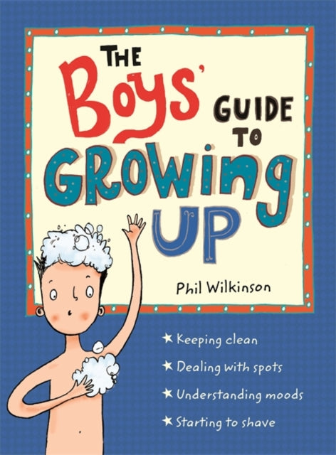 Phil Wilkinson - Boys' Guide to Growing Up - Paperback