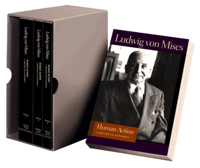 Ludwig von Mises - Human Action (4-Volume Set) : A Treatise on Economi