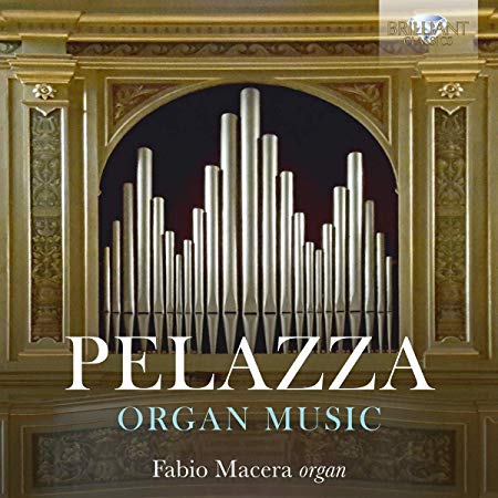 Giovanni Maria Pelaz - Pelazza: Organ Music - CD
