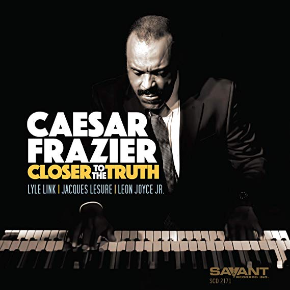 Caesar Frazier - Closer to the Truth - CD