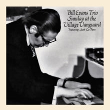 BILL EVANS - Sunday At The Village Vanguard (Natural Clear Vinyl) - Vi
