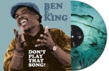 BEN E. KING - Dont Play That Song! (Turquoise Marble Vinyl) - Vinyl Re