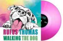 RUFUS THOMAS - Walking The Dog (Pink Vinyl) - Vinyl Record
