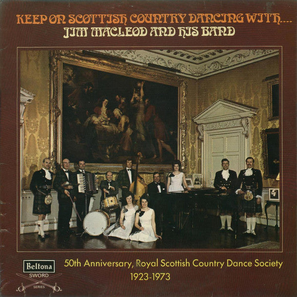 Jim MacLeod & His Ba - Keep On Scottish Country Dancing With Jim Mac